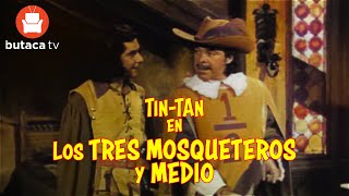 Los tres mosqueteros y medio - película completa de Tin-Tan
