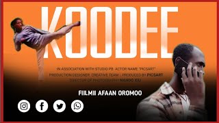 KOODEE : Fiilmii afaan oromoo gabaabaa | afaan oromoo short film | action film