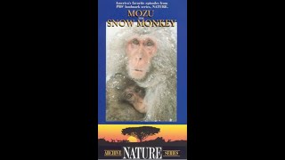 Opening and Closing To Nature:Mozu,The Snow Monkey 1995 VHS