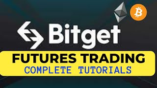 Bitget Futures Trading Complete Tutorial for beginners
