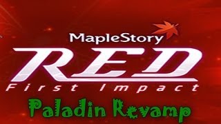 MapleStory - RED Update: Paladin Revamp!