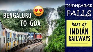 India's MOST BEAUTIFUL Train Route | DUDHSAGAR FALLS | Bengaluru to Goa | Journey Compilation