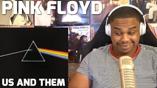PINK FLOYD - US AND THEM | REACTION