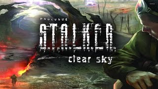 S.T.A.L.K.E.R.: Clear Sky. Full campaign. 23 hours