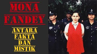 SIASAT: MONA FANDEY | ANTARA FAKTA DAN MISTIK