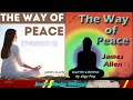 The Way of Peace (version 02) by James Allen .