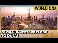 Chinese elite set up wealth management offices in Dubai | World DNA