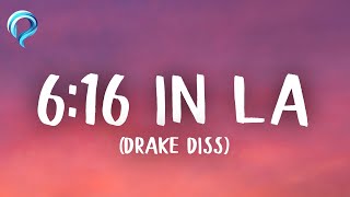 Kendrick Lamar - 6:16 in LA [Lyrics] (Drake Diss)