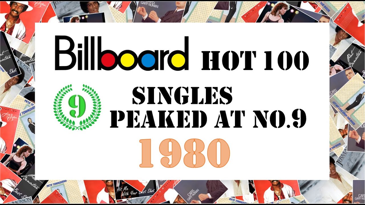 Hit Singles Peaked At No.9 In 1980 / Billboard Hot 100 / American ...