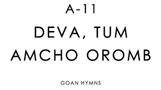 Deva, Tum amcho Oromb | A-11