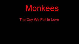 Monkees The Day We Fall In Love + Lyrics
