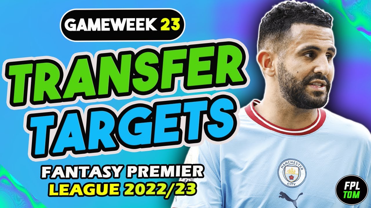 FPL BEST DOUBLE GW23 TRANSFER TARGETS! | Fantasy Premier League 2022/23 ...