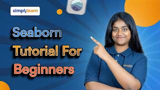 Seaborn Tutorial For Beginners 2026 | Seaborn Library In Python | Seaborn Explained | Simplilearn