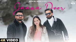 Jaana Door (Official Video) | Saif Bhatt \u0026 Harsh Jamta | Hindi Song 2024 |