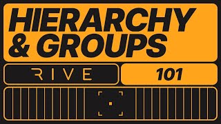 Rive 101 - Hierarchy and Groups