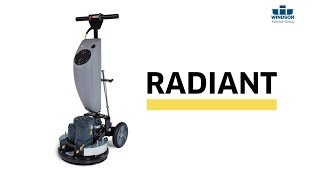 Windsor Karcher Group Radiant Features and Benefits