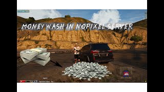 Money wash in nopixel server fivem [Brotherhood roleplay kh]