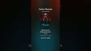 Darkest Obsession Truth