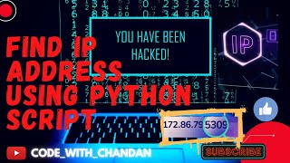 How to Get IP Address Using Python || Find IP Address Using Python || Socket Module in Python || IP