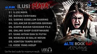 ILUSI MAYA Full Album | Alternative Rock Rap Music #adznayhas