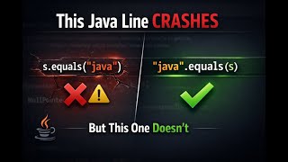 Java equals() Explained: A NullPointerException Trap