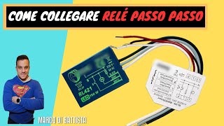 COME COLLEGARE UN RELè PASSO PASSO