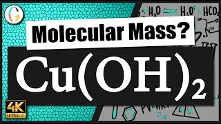 How to find the molecular mass of Cu(OH)2 (Copper (II) Hydroxide)
