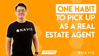 One Habit To Pick Up As A Real Estate Agent | Navis Living Group | OrangeTee & Tie