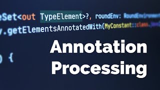 Kotlin Annotation Processing