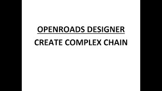 ORD - MicroStation - 11.1 - Create Complex Chain