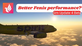 Will SU4 help with performance in the Fenix A320? - MSFS 2024