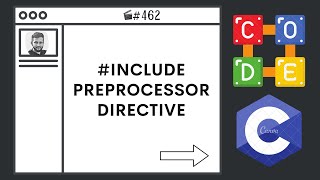 include Preprocessor Directive | Ep. 462 | C Programming Language