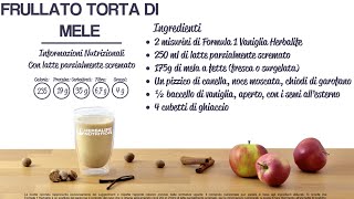 Ricetta Formula 1 Frullato Torta di Mele Herbalife