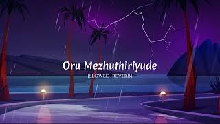 Oru Mezhuthiriyude - slowed+reverb - ABHISHEK_MUSIC