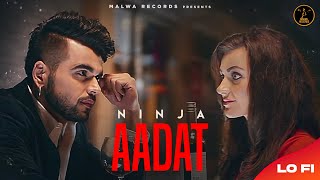 Aadat - Ninja | Parmish Verma | Goldboy | Nirmaan | Romantic Songs | Malwa Records