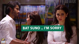 Baat Suno .. I'm Sorry .. Aab Nahi Hoga | Best Scene  | Feroz Khan & Hania Aamir