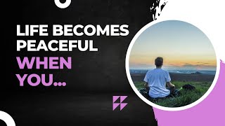 Life Becomes Peaceful When You.... Dreams||Motivation||Success #shorts #viral
