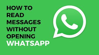 How to Read Messages Without Opening Whatsapp [TRICKS 2023]