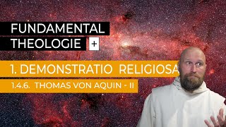 Fundamentaltheologie Plus - Ep 1.4.1.6. Thomas von Aquin - Die Quinque Viae II - Erste Ursache