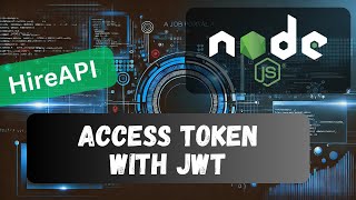 19. Generate Access token using JWT when the user signup in Node API Project