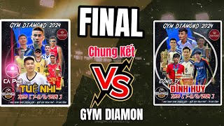 🔴 FINAL - CHUNG KẾT : TUỆ NHI ( Quốc Duy , Lâm Tới ) 44 CTY ĐÌNH HUY ( Hưu Đen , Tấn Phát )