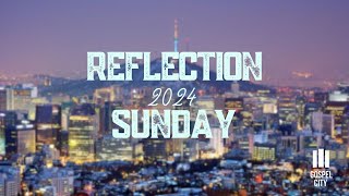 Reflection Sunday