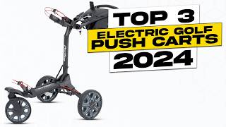 Top 3 BEST Electric Golf Push Cart 2024