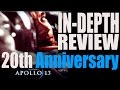 Apollo 13 (1995) 20th Anniversary In-Depth Movie Review