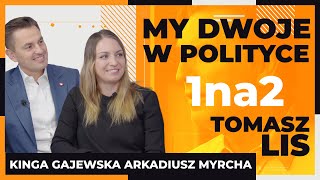 My dwoje w polityce | Tomasz Lis 1na2 Kinga Gajewska Arkadiusz Myrcha