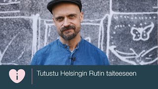 Tutustu Helsingin Rutin taiteeseen