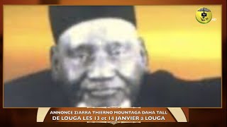 APPEL - ZIARRA LOUGA 2023 DE THIERNO MOUNTAGA DAHA TALL (rta) - 13 et 14 Janvier 2023