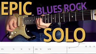EPIC BLUES ROCK SOLO in D minor with TABS