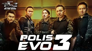 Polis Evo 3 (2023) Movie | Shaheizy Sam, Zizan Razak, Sharnaaz Ahmad, Nora | Review And Facts