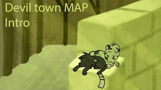 DEVIL TOWN MAP | Intro